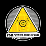 Foil Virus Infected - 6 colors 